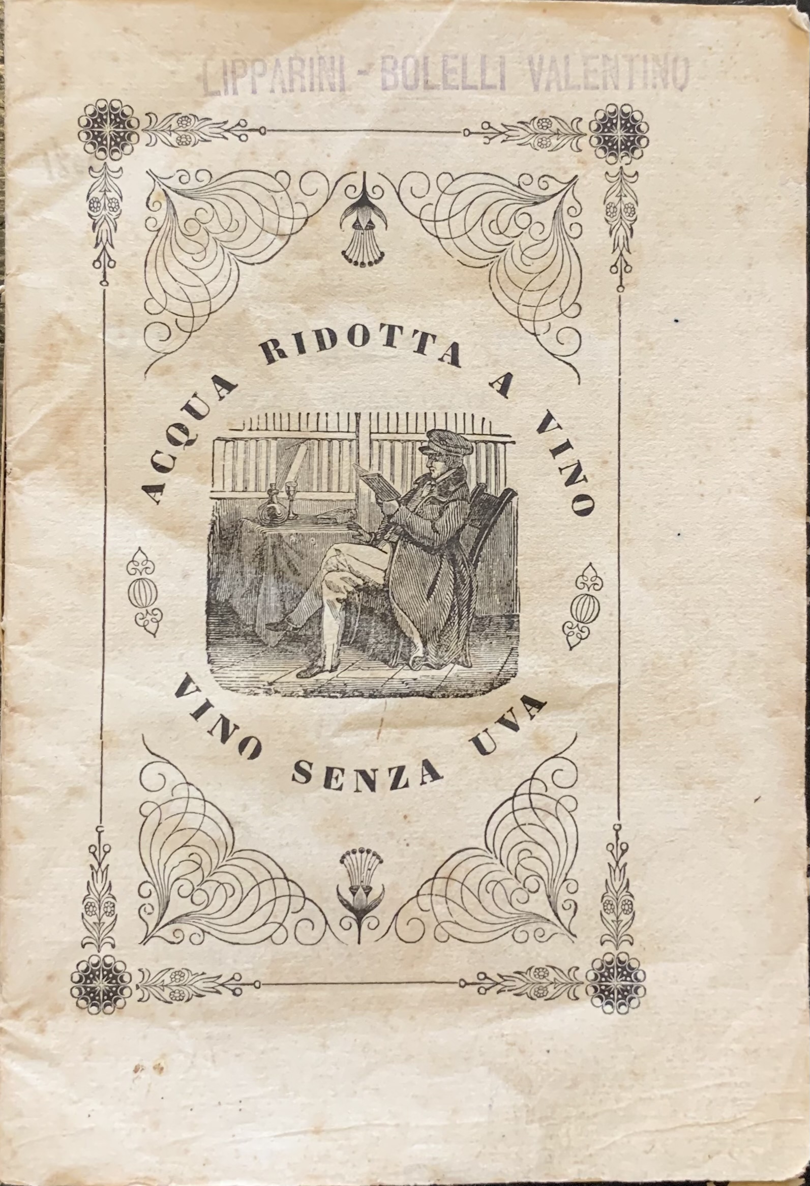 Maini, Luigi - L'acqua ridotta a vino pei bisogni del povero ossia Vino senza uva simile a quello d'uva con ogni economia e salubrità   [Eredi Soliani Modena, 1854] - immagine 1