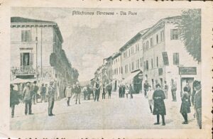 Cartolina d'epoca - Villafranca Veronese (Verona). Via Pace 1919