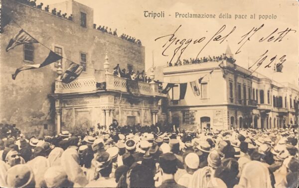 Cartolina d'epoca - Tripoli (Libia). Proclamazione della pace al popolo 1923