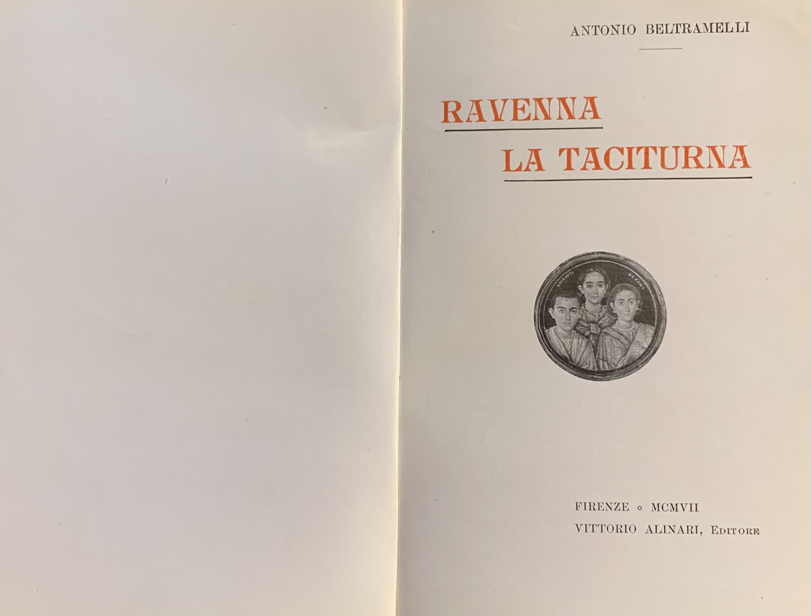 Beltramelli, Antonio - Ravenna la taciturna   [Alinari Firenze, 1907] - immagine 3