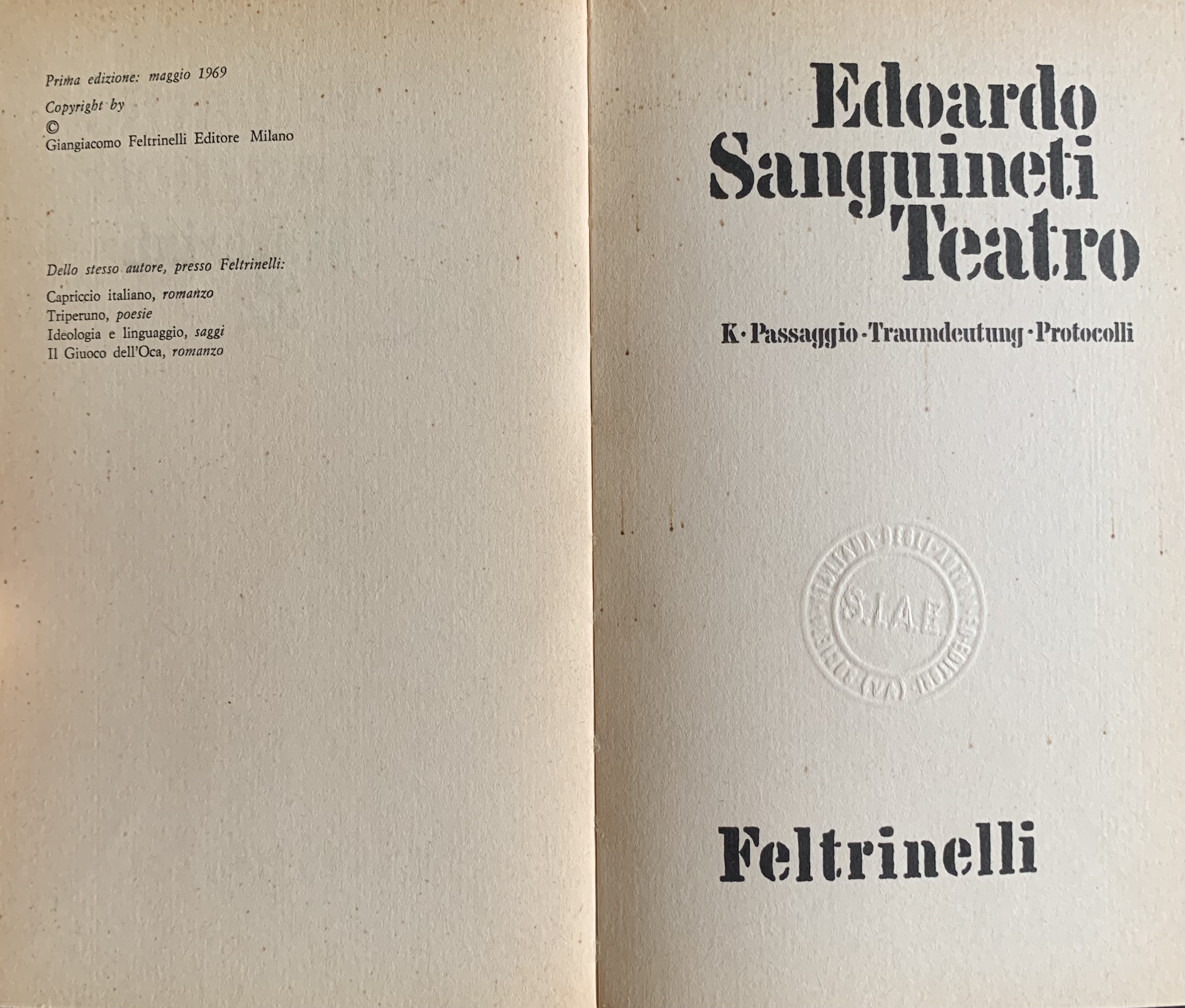 Sanguineti, Edoardo - Teatro (K, Passaggio, Traumdeutung, Protocolli)   [Feltrinelli Milano, 1969] - immagine 3