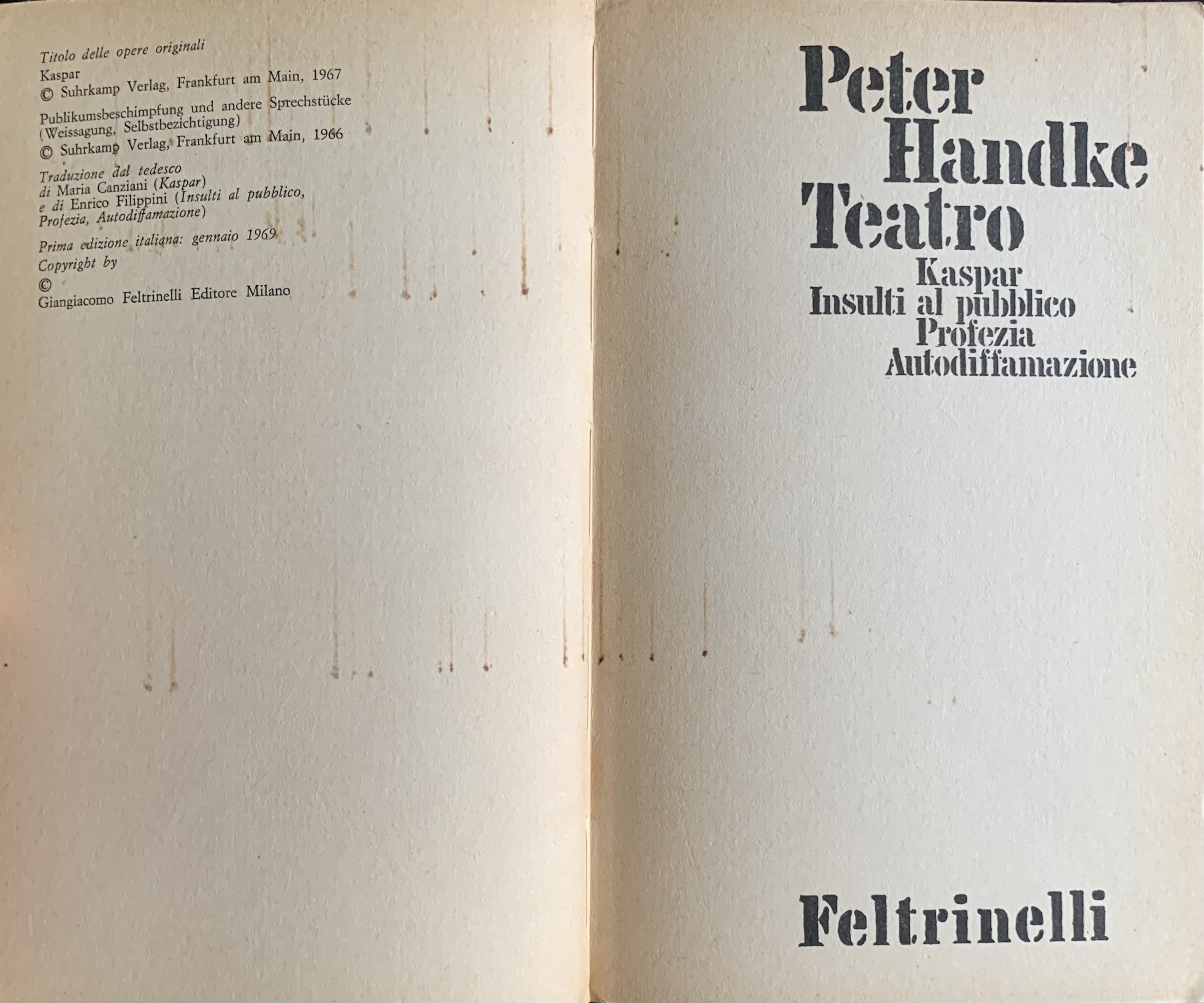 Handke, Peter - Teatro (Kaspar, Insulti al pubblico, Profezia, Autodiffamazione)   [Feltrinelli Milano, 1969] - immagine 3