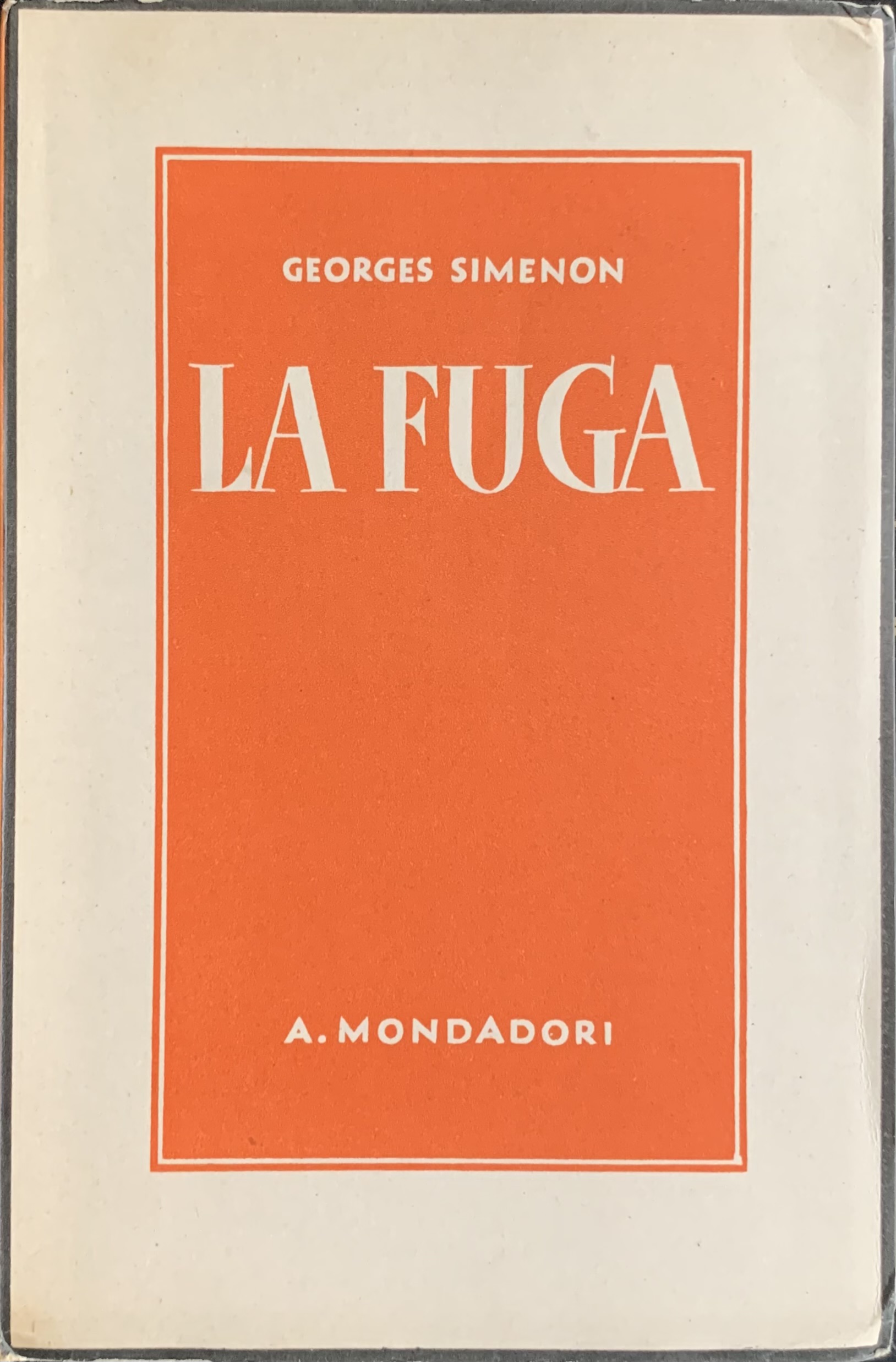 Simenon, Georges - La fuga   [Mondadori Milano, 1938] - immagine 1