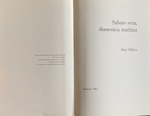 Sillitoe, Alan - Sabato sera, domenica mattina   [Einaudi Torino, 1961]