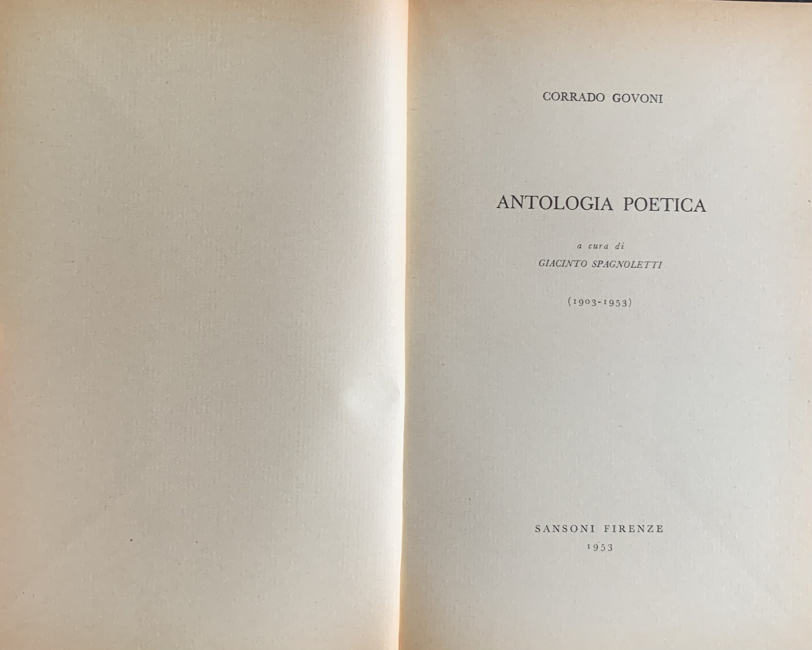 Govoni, Corrado - Antologia poetica 1903-1953   [Sansoni Firenze, 1953] - immagine 3