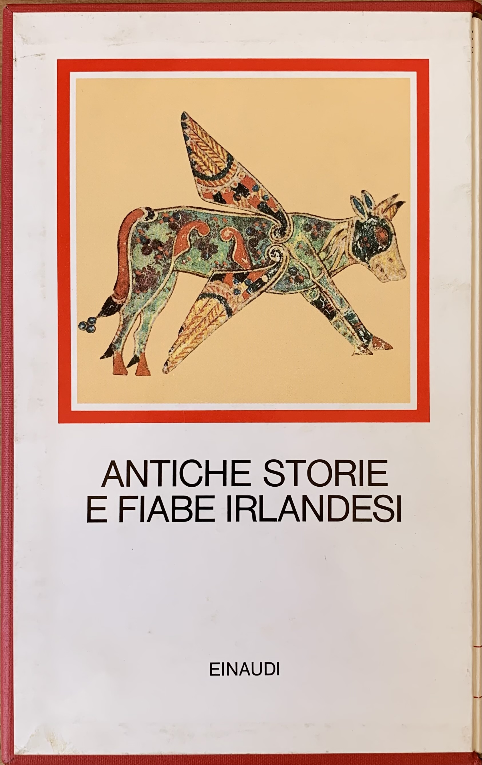 Cataldi, Melita (a cura di) - Antiche storie e fiabe irlandesi   [Einaudi Torino, 1985] - immagine 2