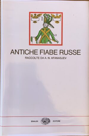 Afanasjev, Aleksandr Nikolaevic - Antiche fiabe russe   [Einaudi Torino, 1979] - immagine 3