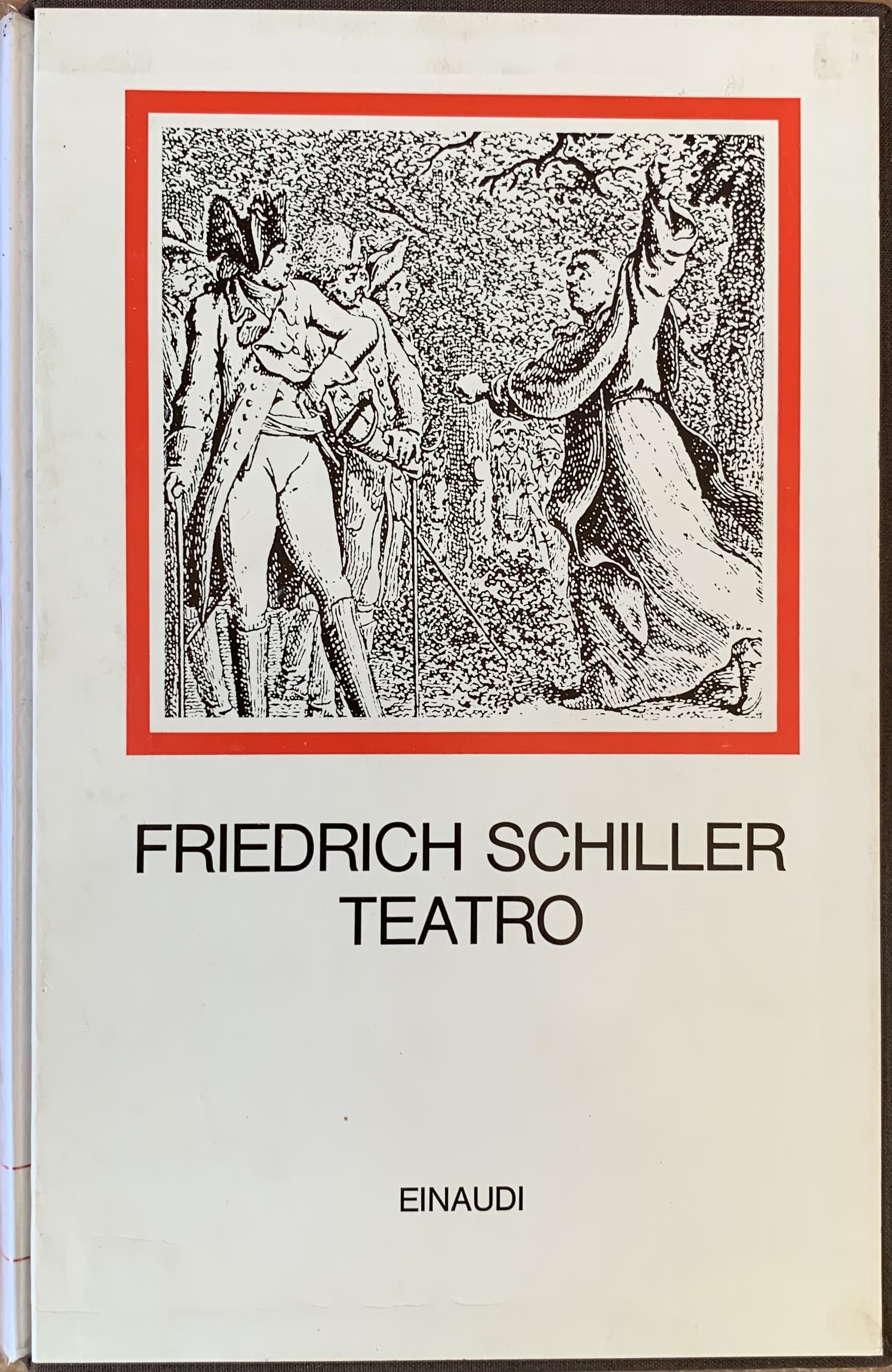 Schiller, Friedrich - Teatro   [Einaudi Torino, 1969] - immagine 1