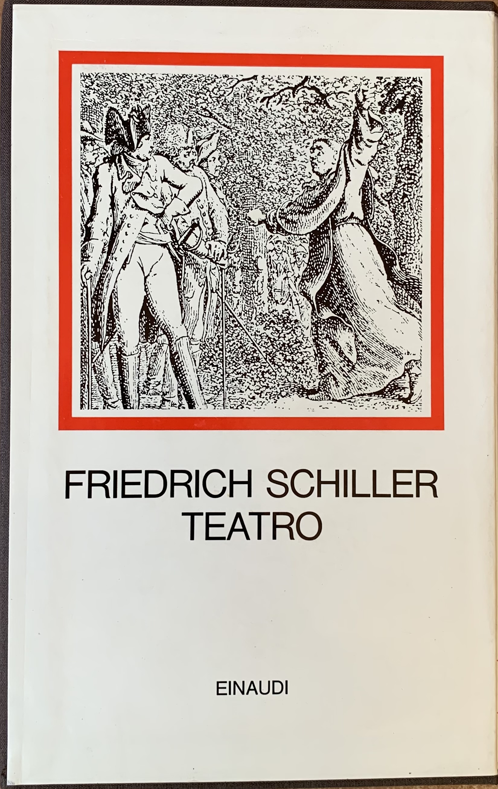 Schiller, Friedrich - Teatro   [Einaudi Torino, 1969] - immagine 2