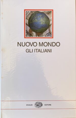 Collo, Paolo e Crovetto, Pier Luigi - Nuovo Mondo. Gli Italiani 1492-1565   [Einaudi Torino, 1991] - immagine 3