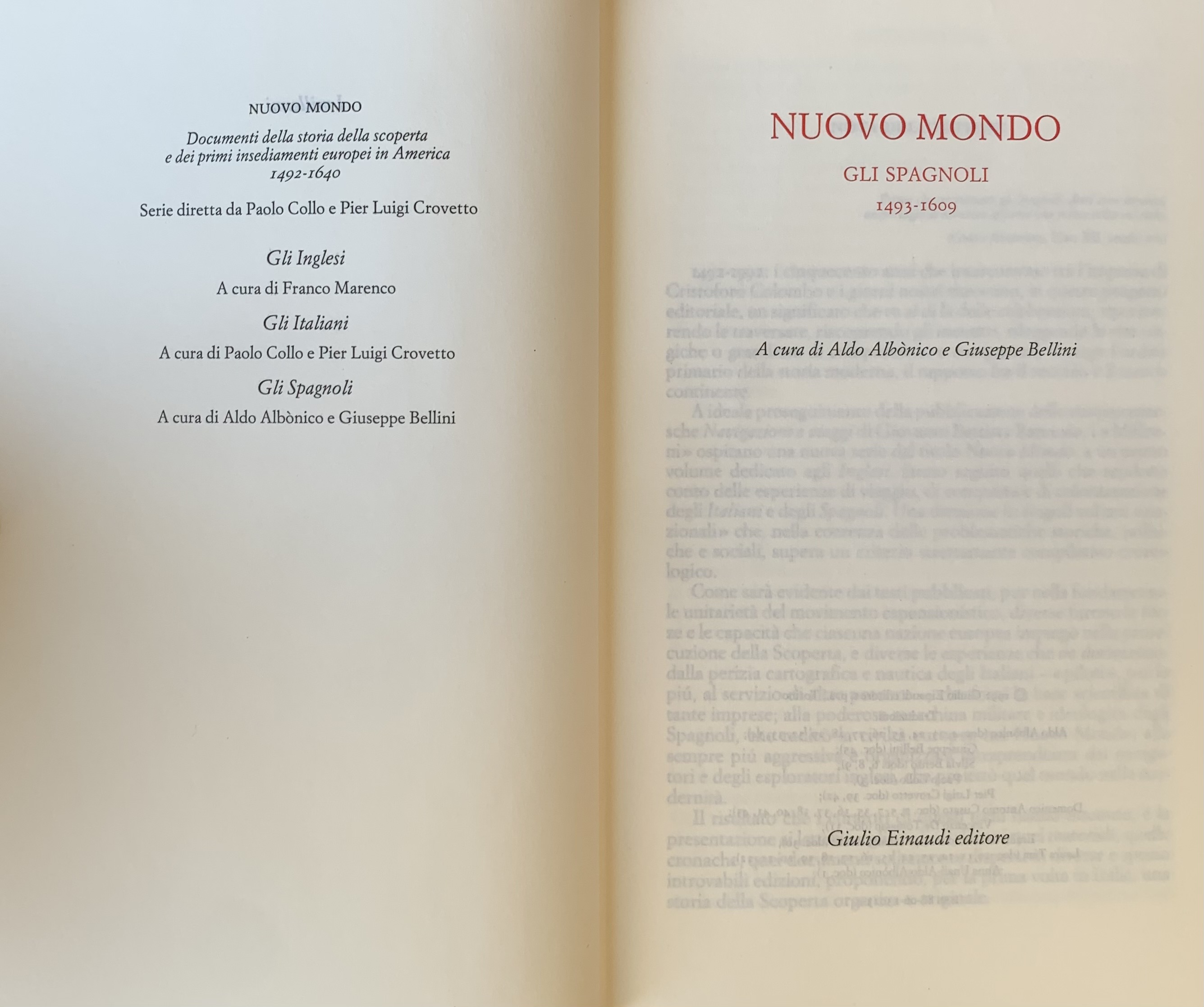Albònico, Aldo e Bellini, Giuseppe (a cura di) - Nuovo Mondo. Gli Spagnoli 1493-1609   [Einaudi Torino, 1992] - immagine 4