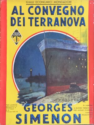Simenon, Georges - Al convegno dei Terranova   [Mondadori Milano, 1935]
