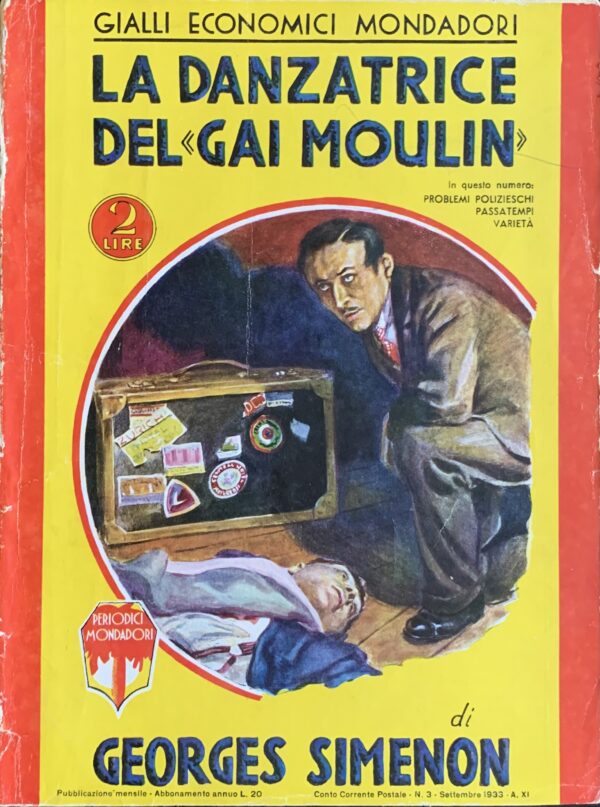 Simenon, Georges - La danzatrice del Gai Moulin   [Mondadori Milano, 1933]