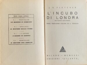 Fletcher, Joseph Smith - L'incubo di Londra   [Atlante Milano, 1931] - immagine 3