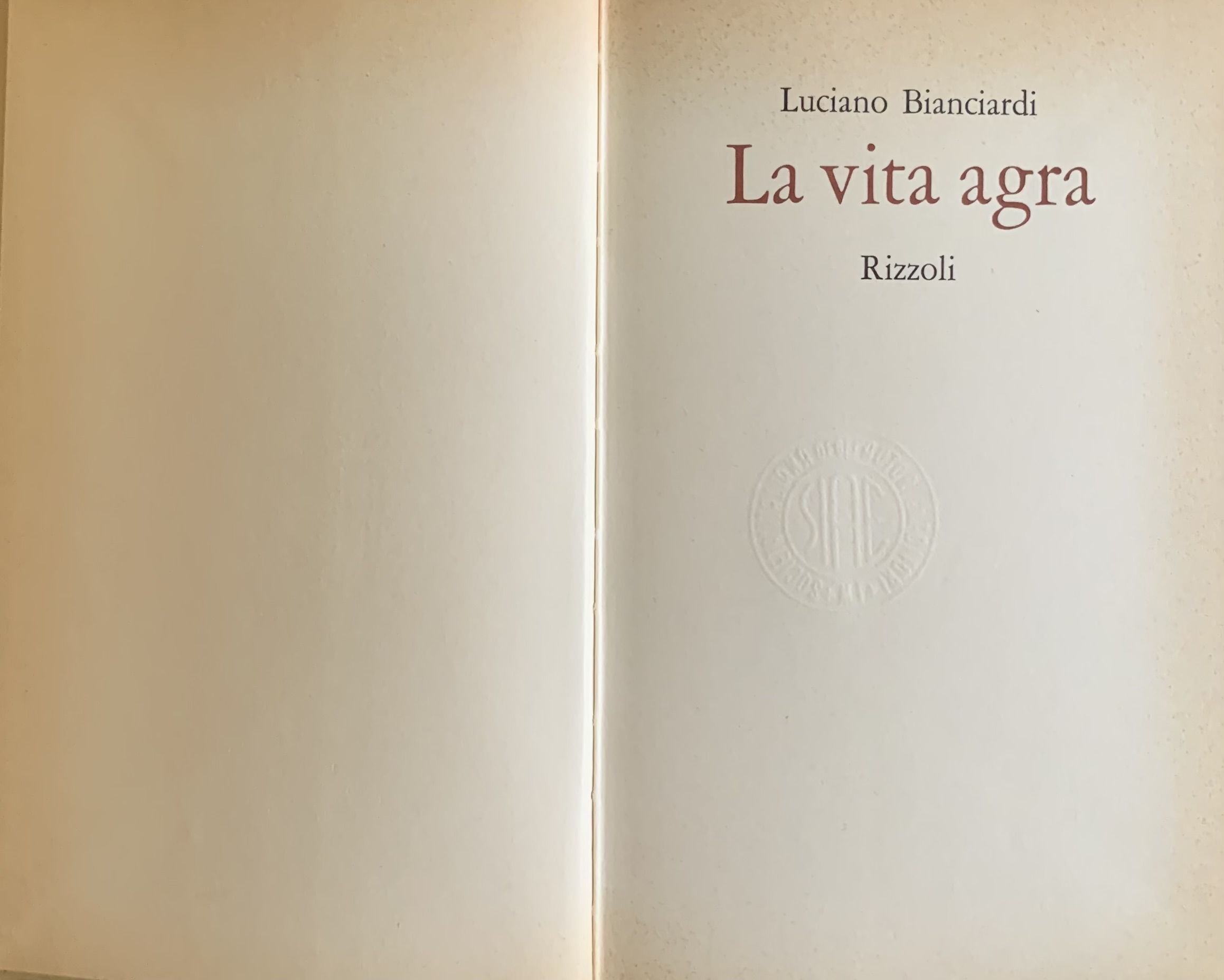 Bianciardi, Luciano - La vita agra   [Rizzoli Milano, 1962] - immagine 3