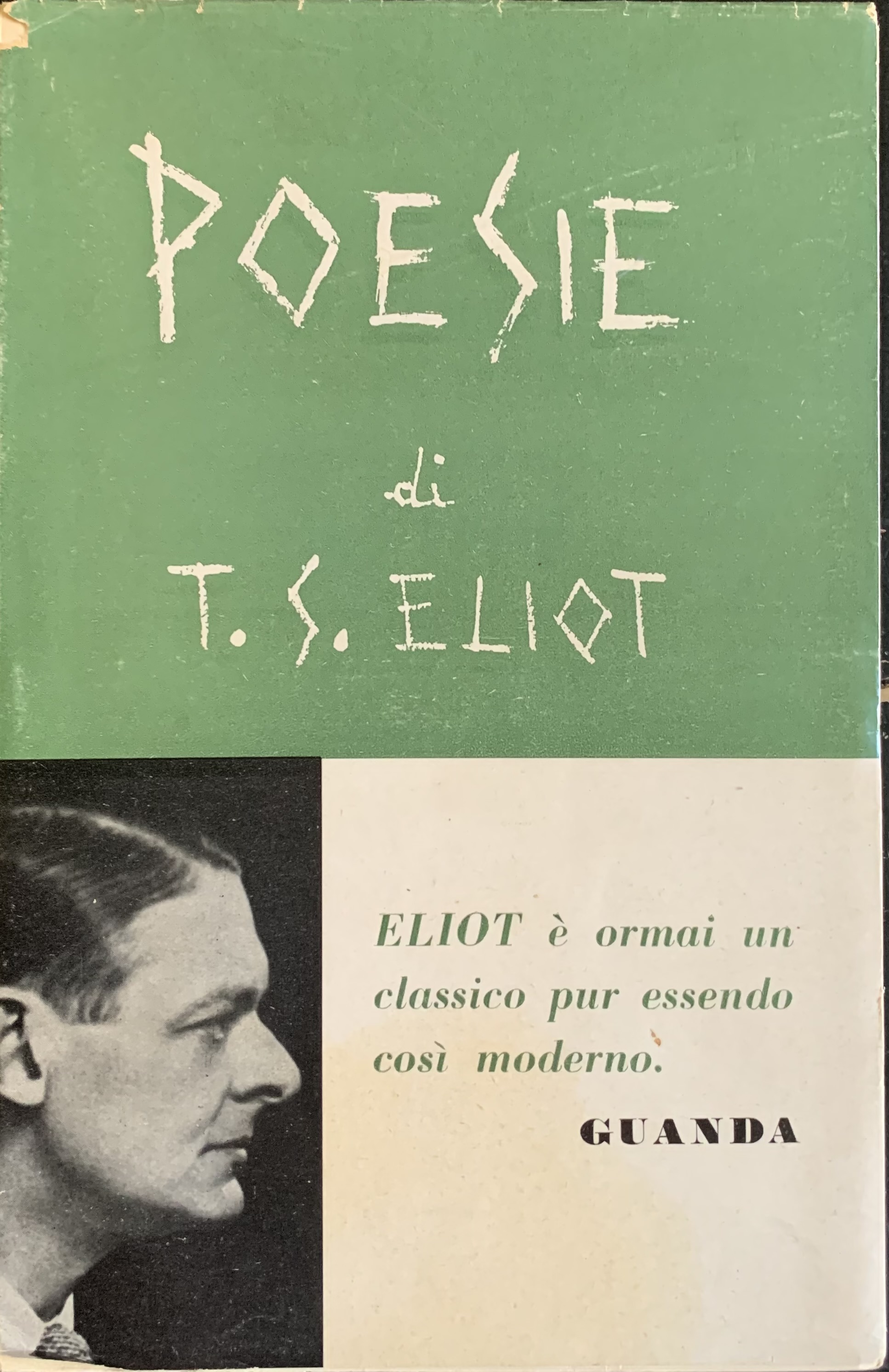 (Autografo di Concetto Pozzati) Eliot, Thomas Stearns - Poesie   [Guanda Parma, 1955] - immagine 1