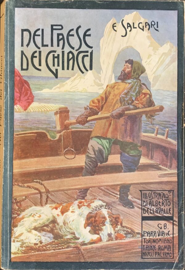Salgari, Emilio - Nel paese dei ghiacci   [Paravia Torino, 1926]