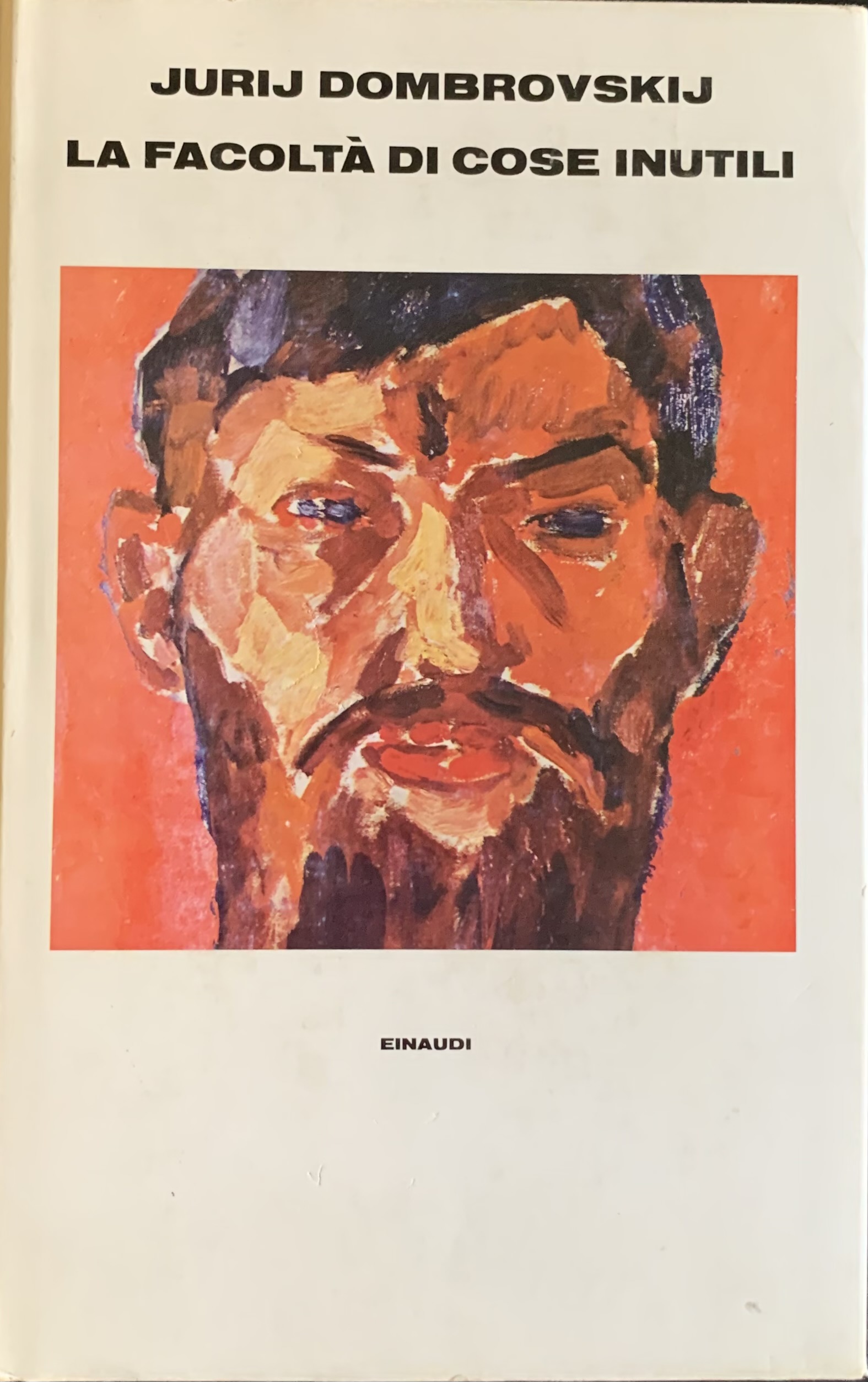 Dombrovskij, Jurij - La facoltà di cose inutili   [Einaudi Torino, 1979] - immagine 1