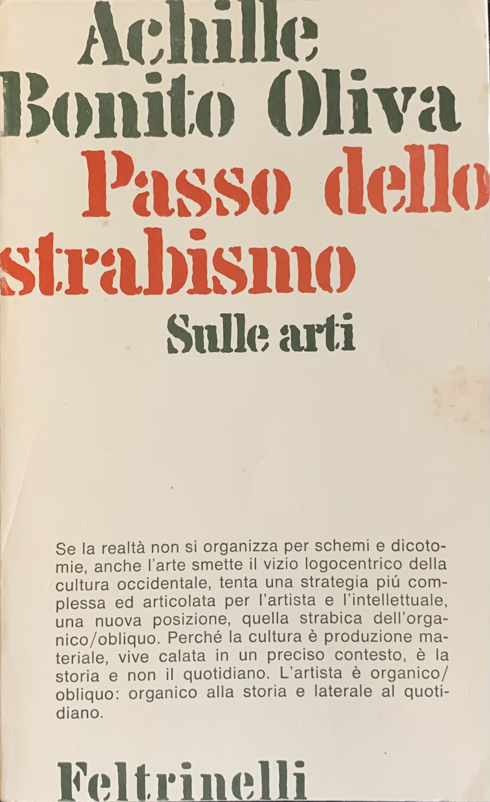 Bonito Oliva, Achille - Passo dello strabismo. Sulle arti   [Feltrinelli Milano, 1978] - immagine 1