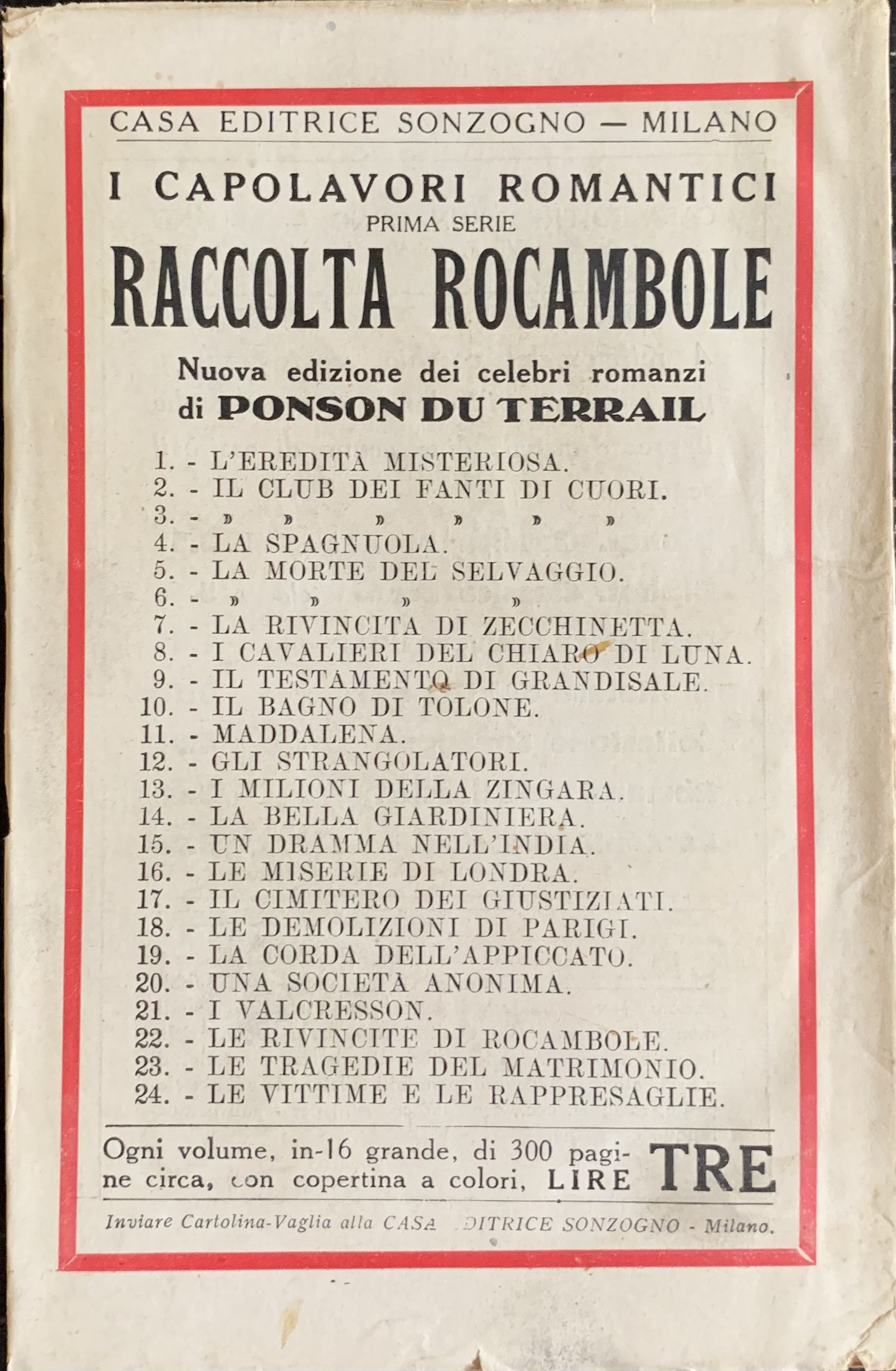 Du Terrail, Ponson - La risurrezione di Rocambole. Il testamento di Grandisale   [Sonzogno Milano, 1919] - immagine 2