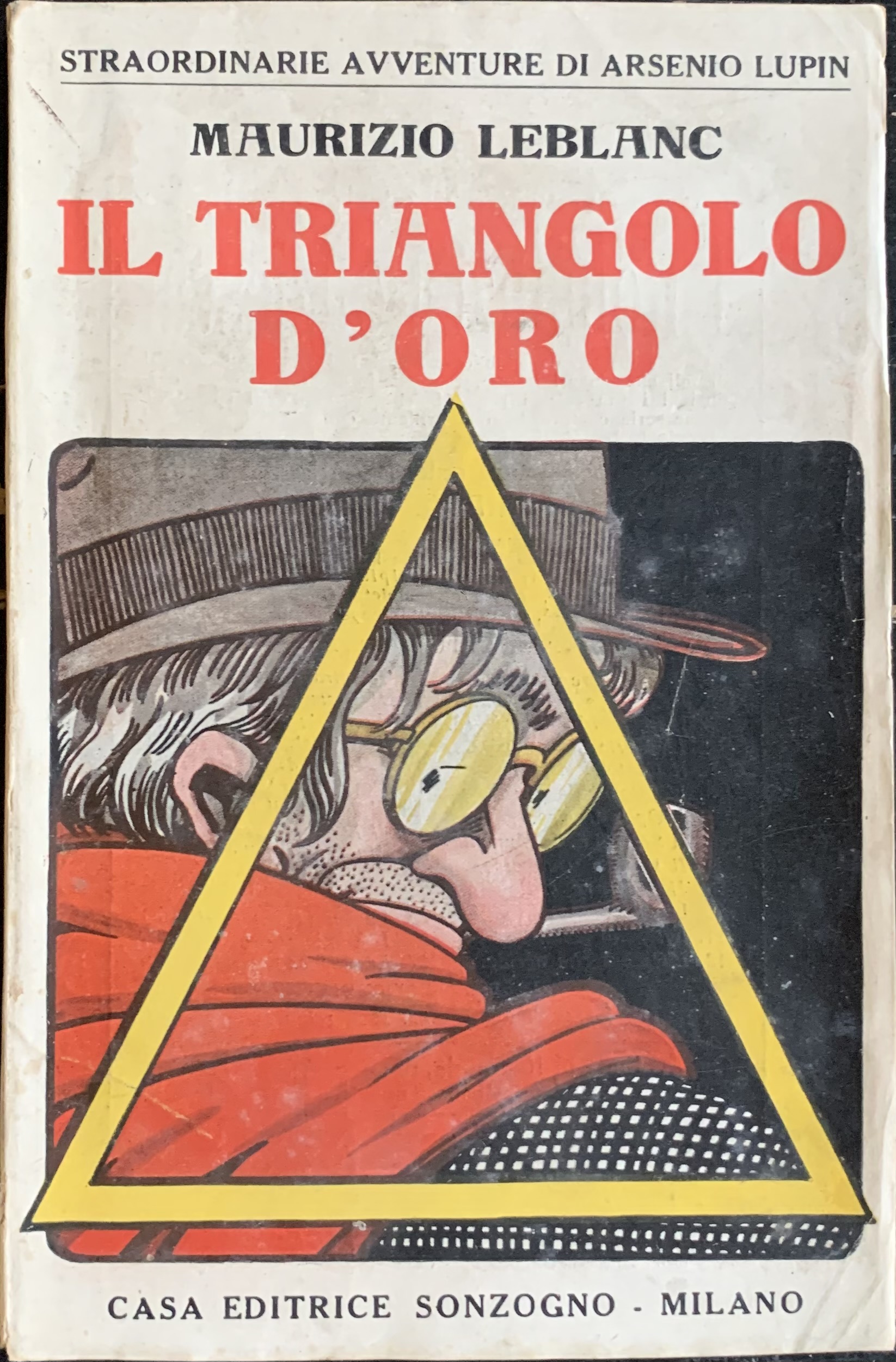 Leblanc, Maurice - Il triangolo d'oro   [Sonzogno Milano, 1922] - immagine 1