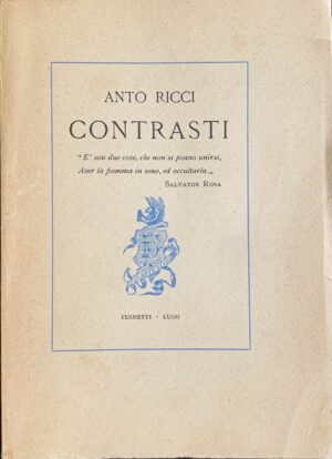 Ricci, Anto - Contrasti   [Ferretti Lugo, 1963]