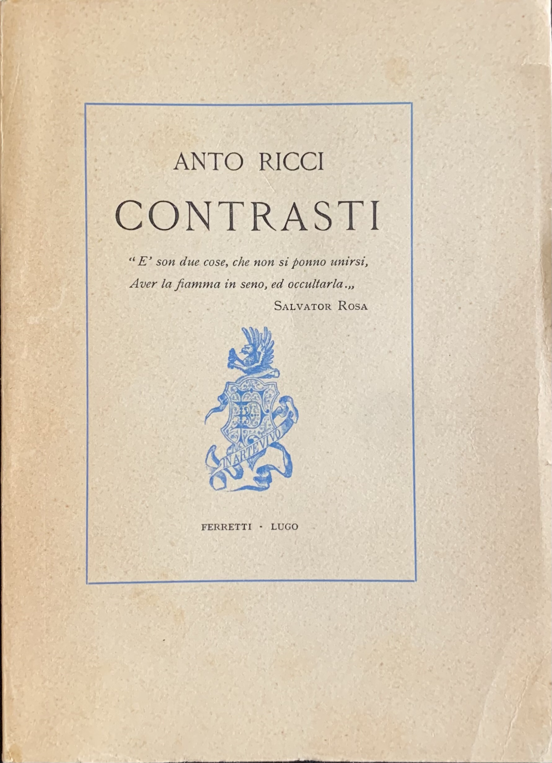 Ricci, Anto - Contrasti   [Ferretti Lugo, 1963] - immagine 1