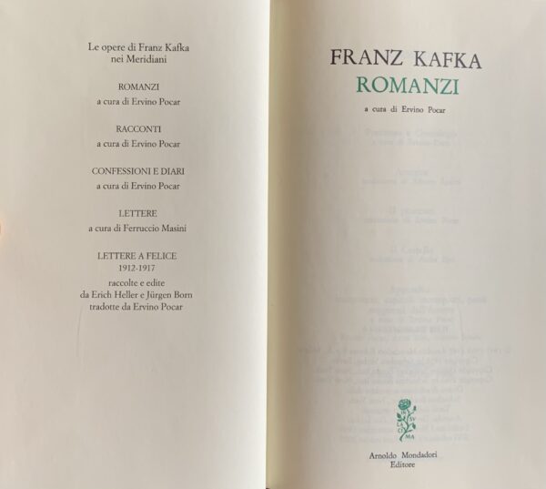 Kafka, Franz - Romanzi   [Mondadori Milano, 2009]