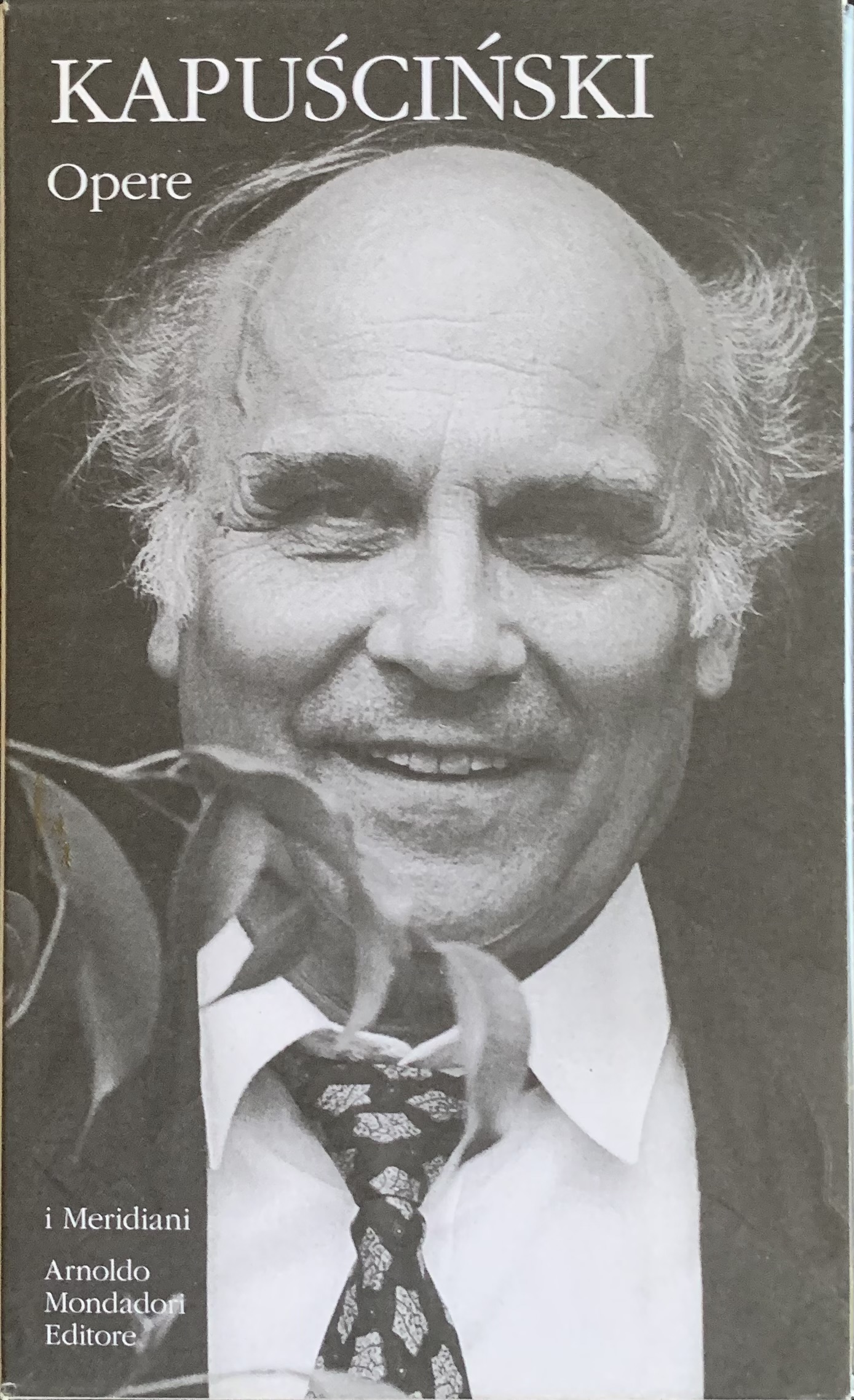 Kapuscinski, Ryszard - Opere   [Mondadori Milano, 2009] - immagine 2