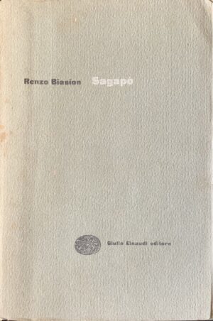 Biasion, Renzo - Sagapò   [Einaudi Torino, 1953]