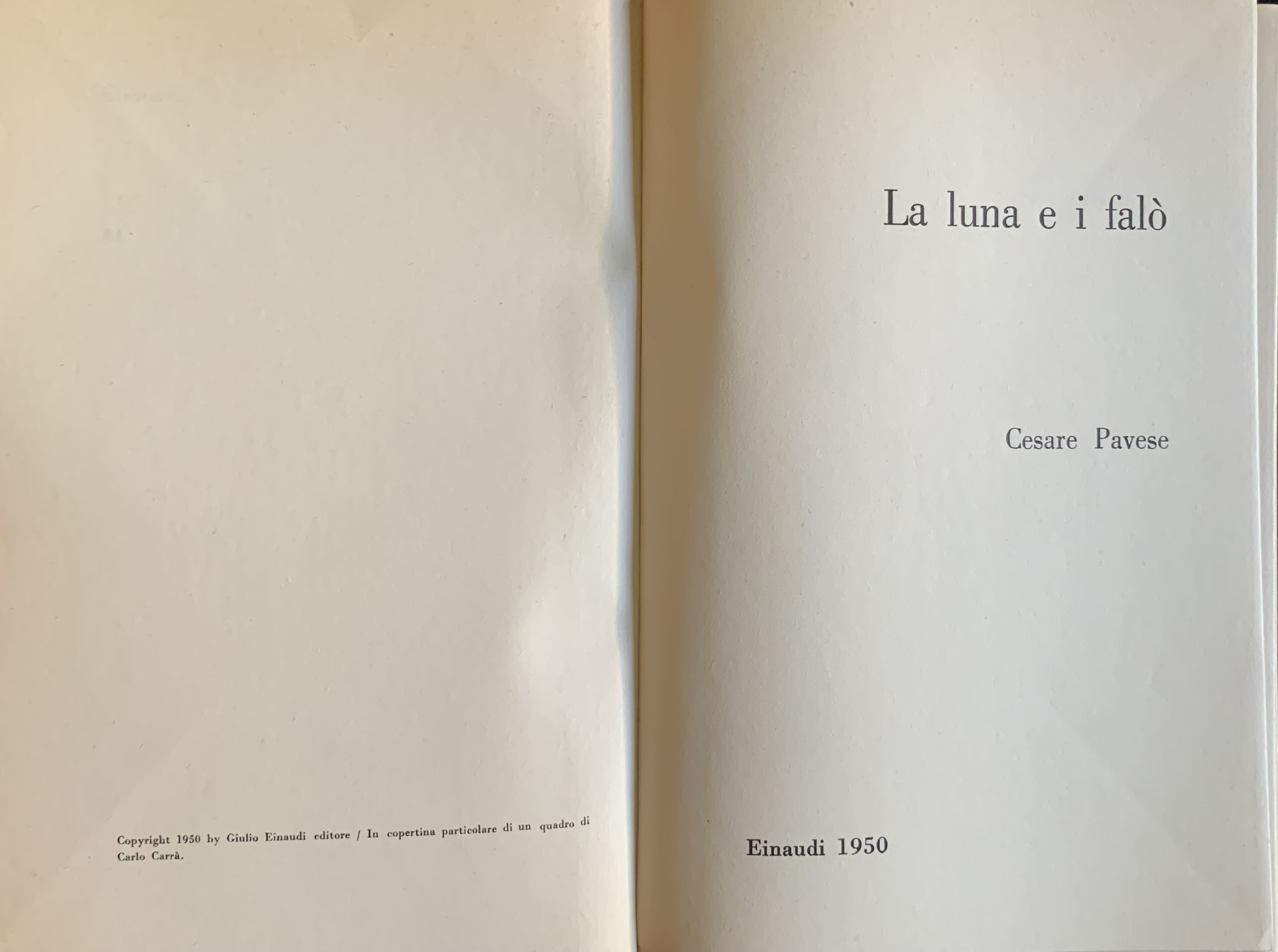 Pavese, Cesare - La luna e i falò   [Einaudi Torino, 1950] - immagine 3