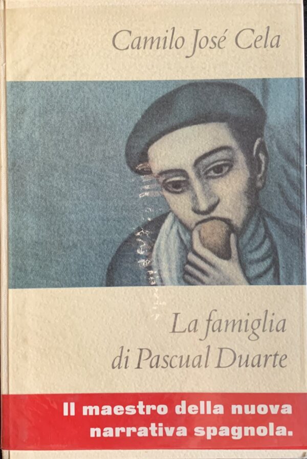 Cela, Camilo José - La famiglia di Pascual Duarte   [Einaudi Torino, 1960]