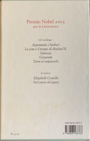 Coetzee, John Maxwell - Vergogna. Infanzia. Gioventù. 3 volumi   [Einaudi Torino, 2003] - immagine 3