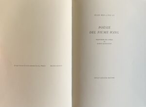 Wei, Wang e Ti P'Ei - Poesie del fiume Wang   [Einaudi Torino, 1961] - immagine 3
