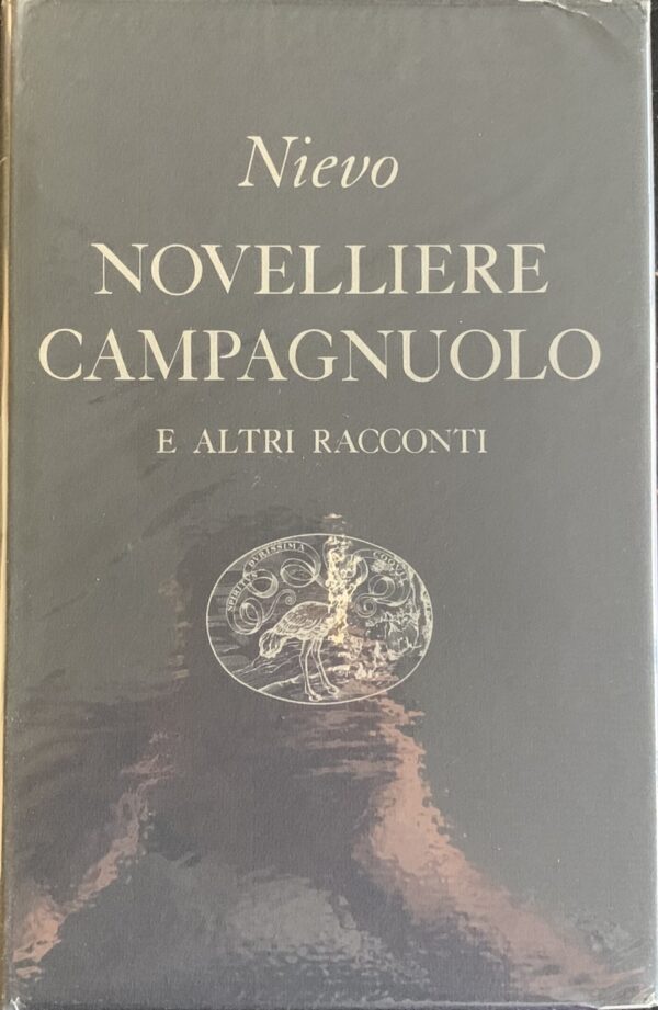Nievo, Ippolito - Novelliere campagnuolo e altri racconti   [Einaudi Torino, 1956]