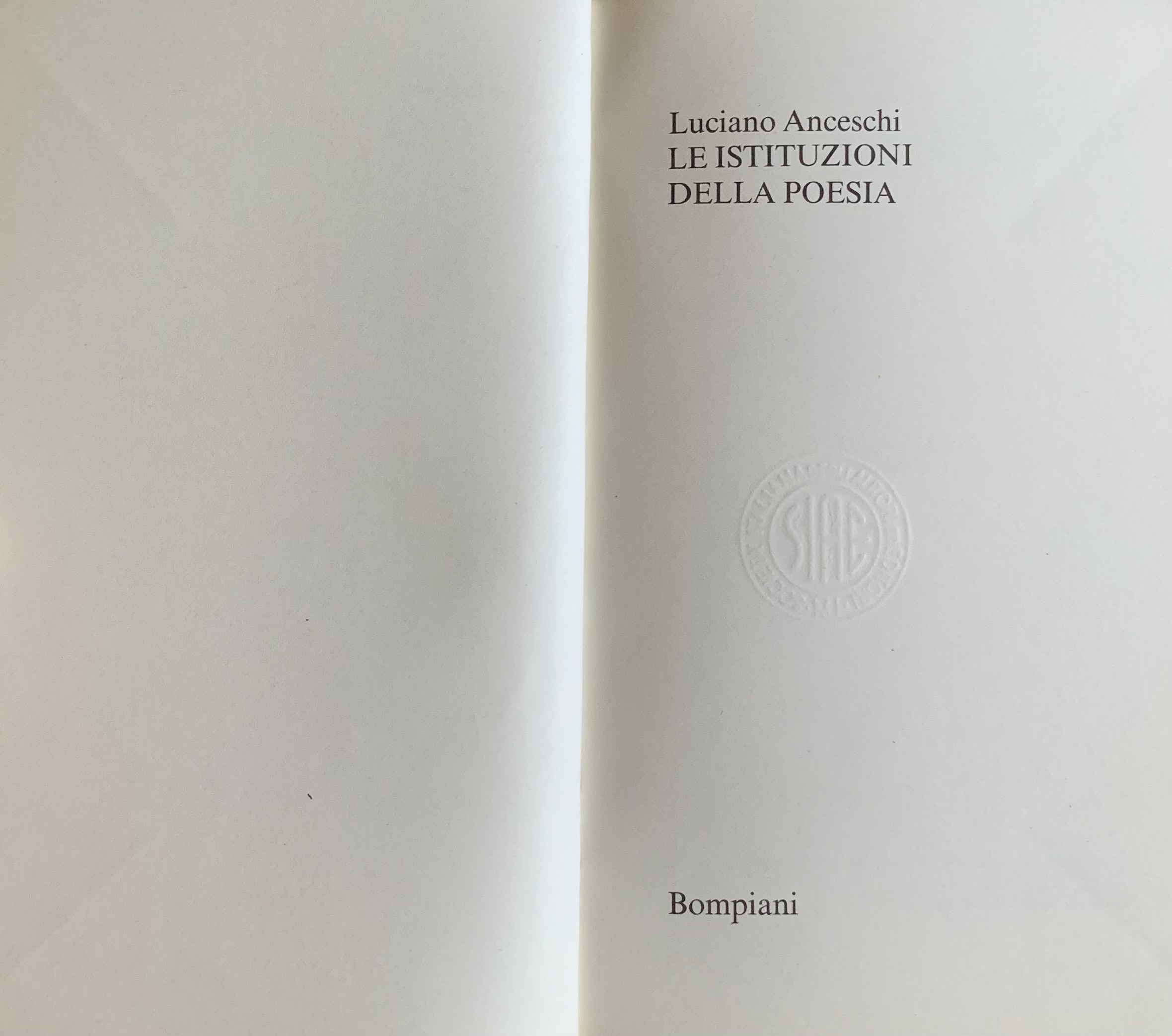 Anceschi, Luciano - Le istituzioni della poesia   [Bompiani Milano, 1983] - immagine 3