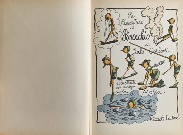 Collodi, Carlo - Le avventure di Pinocchio. Illustrato da Giovanni Mosca   [Rizzoli Milano, 1981]