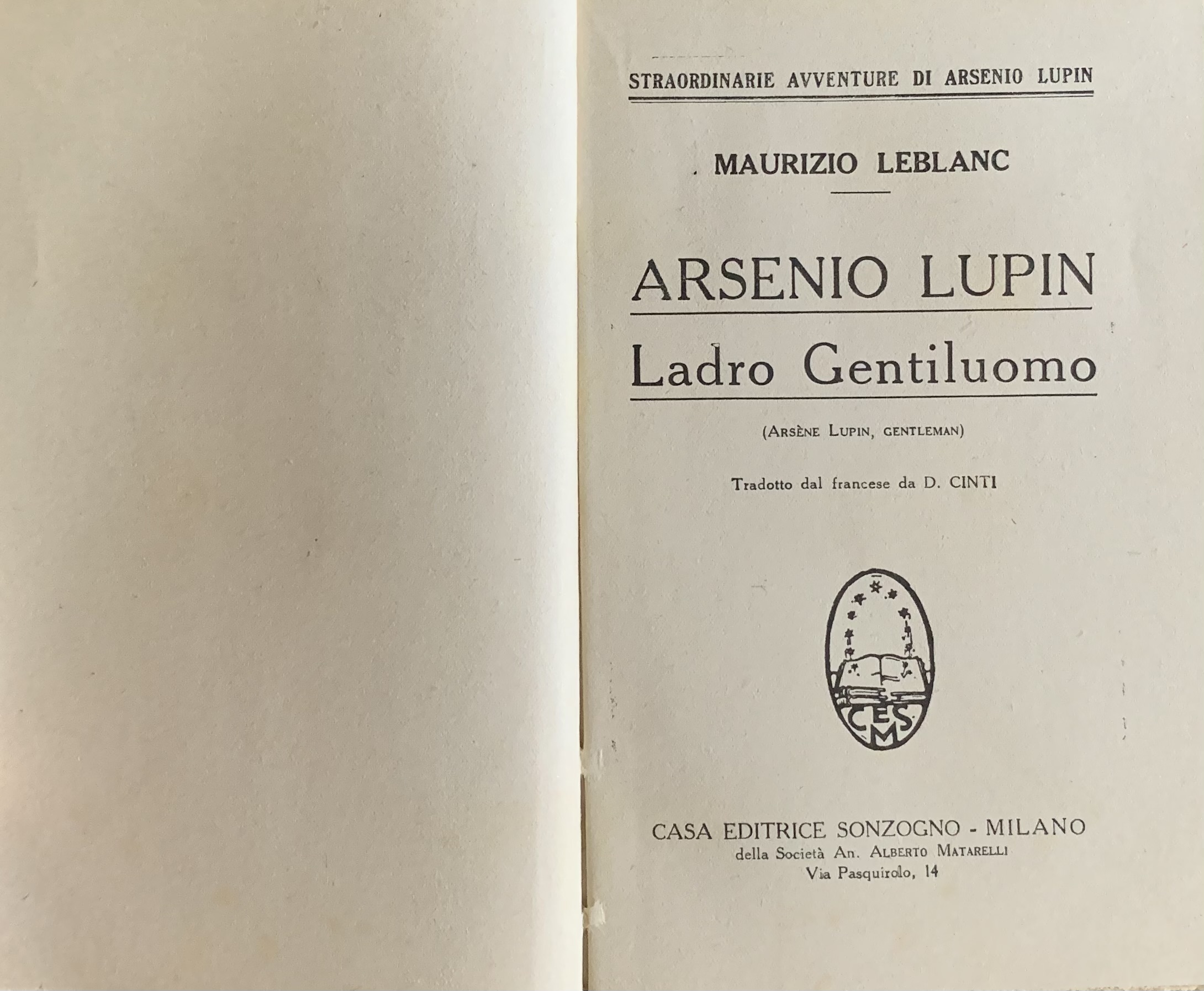 Leblanc, Maurice - Arsenio Lupin ladro gentiluomo   [Sonzogno Milano, 1928] - immagine 3