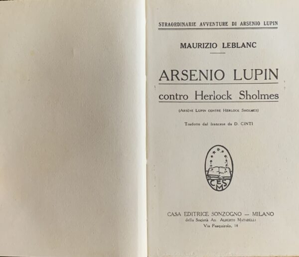 Leblanc, Maurice - Arsenio Lupin contro Herlock Sholmes   [Sonzogno Milano, 1928]