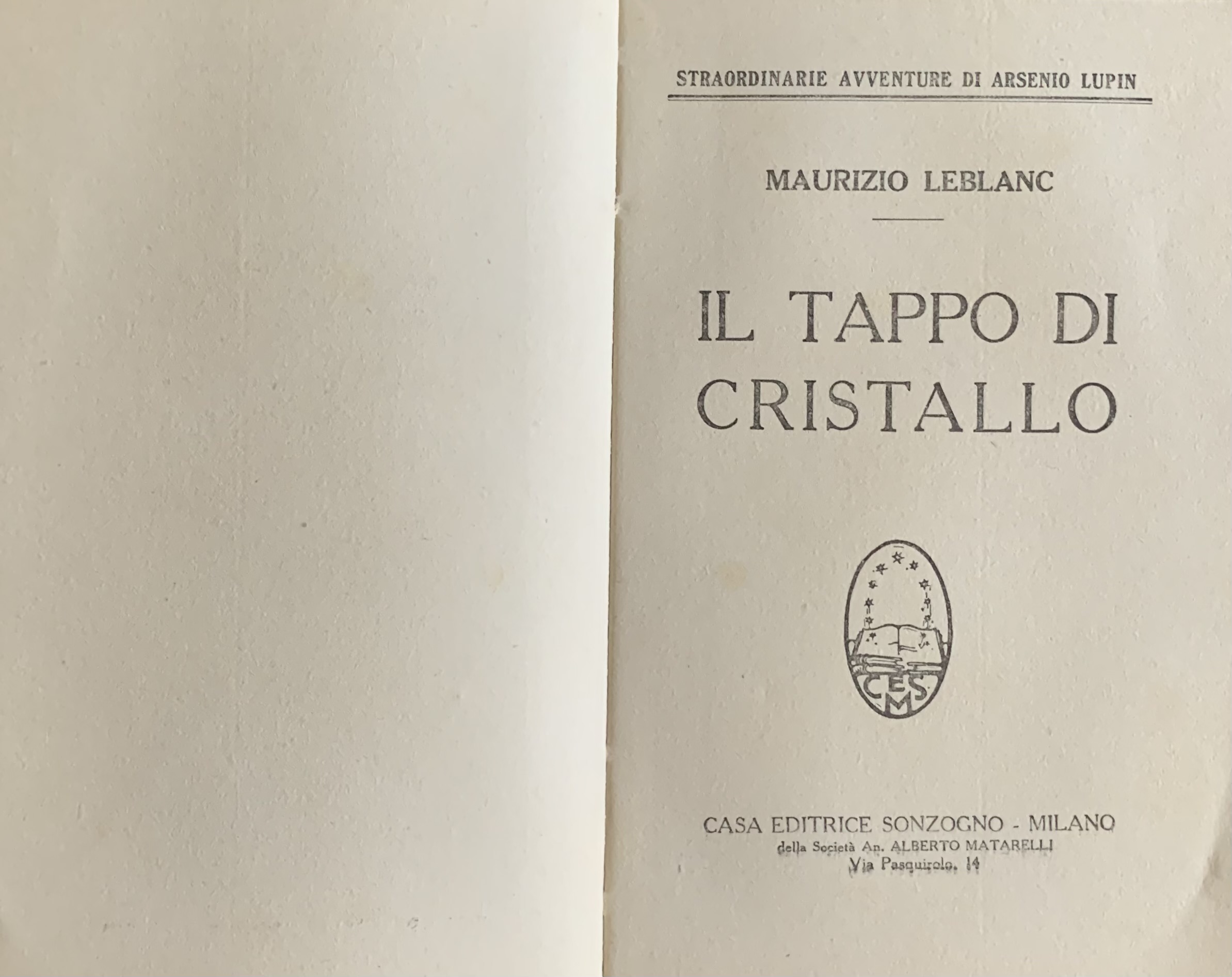 Leblanc, Maurice - Il tappo di cristallo   [Sonzogno Milano, 1929] - immagine 3