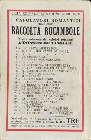 Du Terrail, Ponson - Le gesta di Rocambole. La rivincita di Zecchinetta   [Sonzogno Milano, 1919] - immagine 2