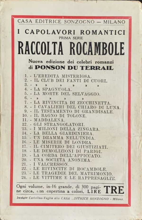 Du Terrail, Ponson - Le gesta di Rocambole. La rivincita di Zecchinetta   [Sonzogno Milano, 1919]