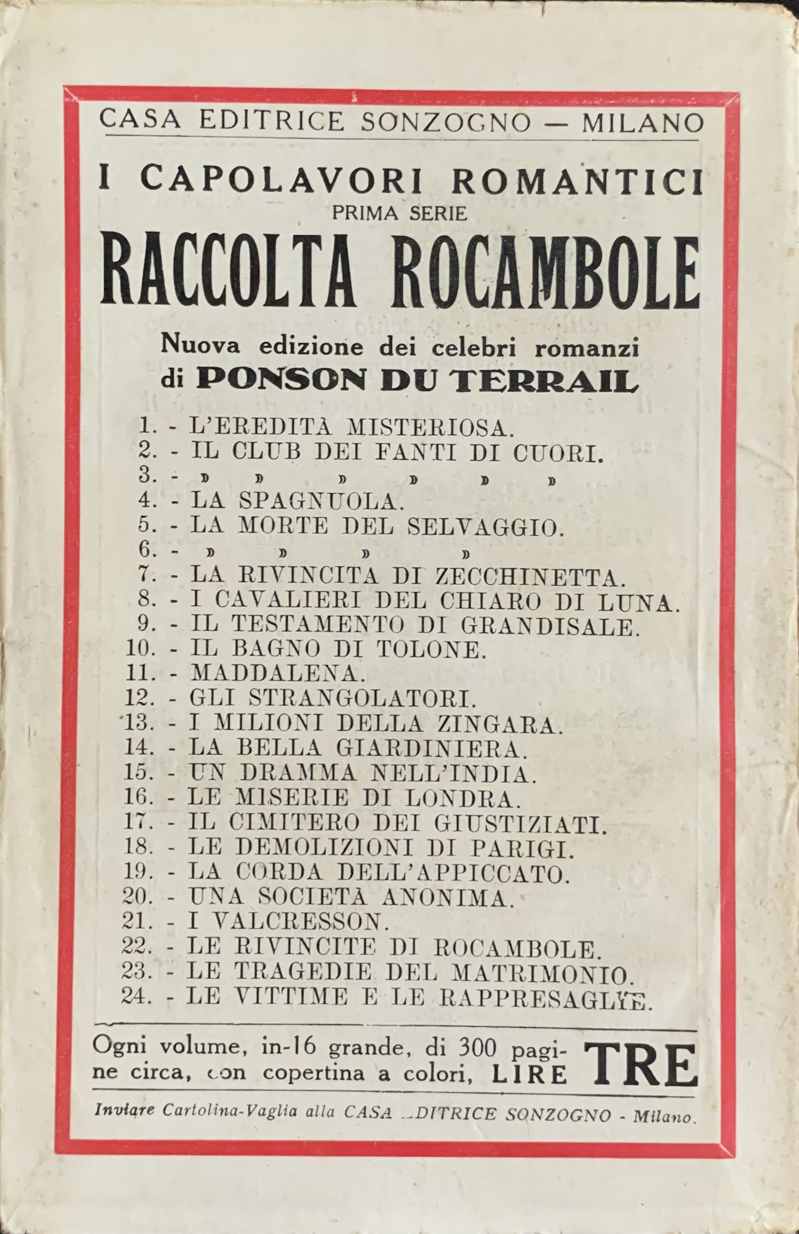 Du Terrail, Ponson - Le gesta di Rocambole. La rivincita di Zecchinetta   [Sonzogno Milano, 1919] - immagine 2