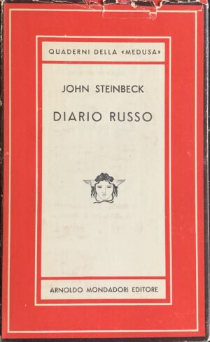 Steinbeck, John - Diario russo   [Mondadori Milano, 1950]
