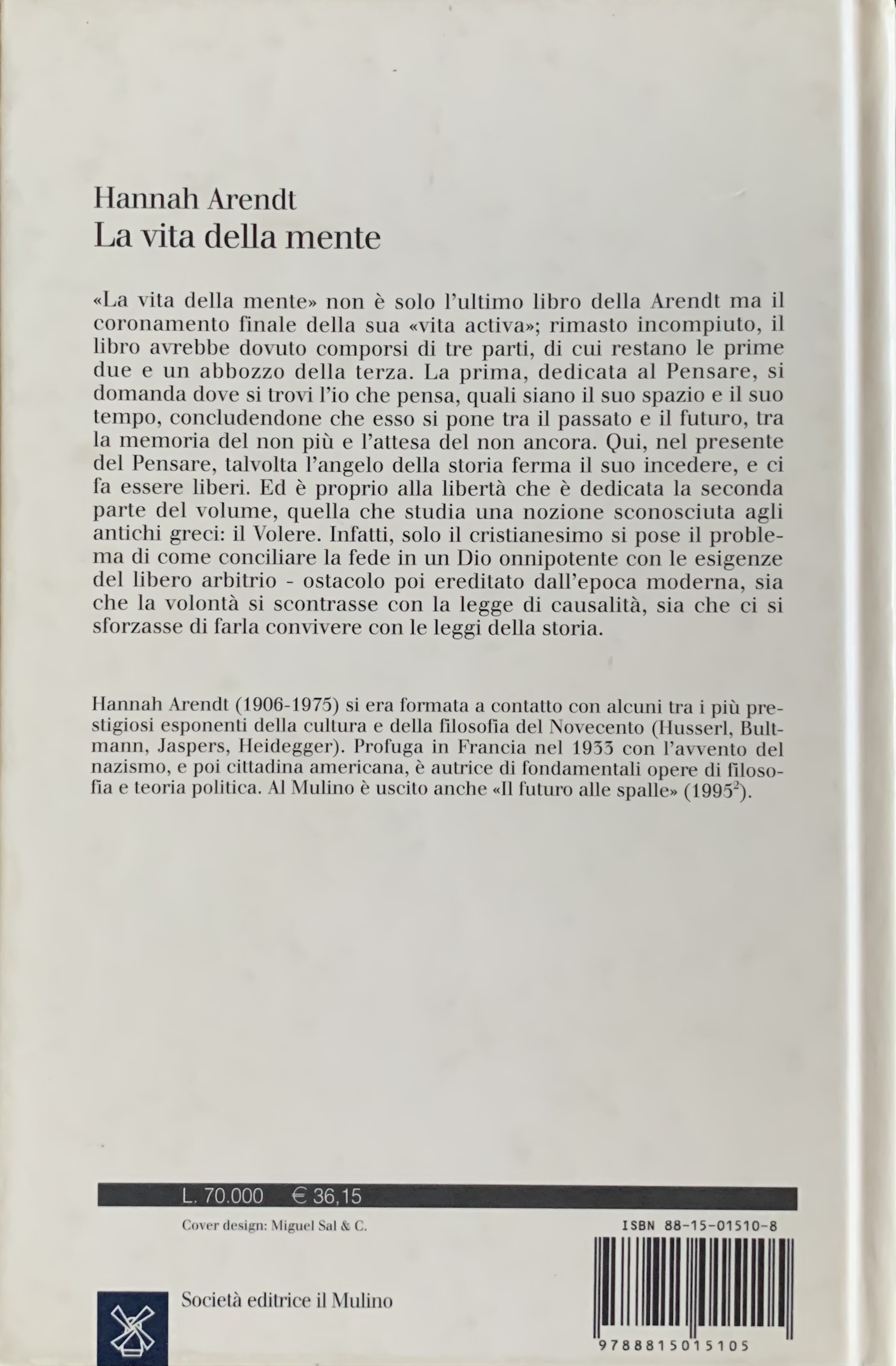 Arendt, Hannah - La vita della mente   [Il Mulino Bologna, 2000] - immagine 2