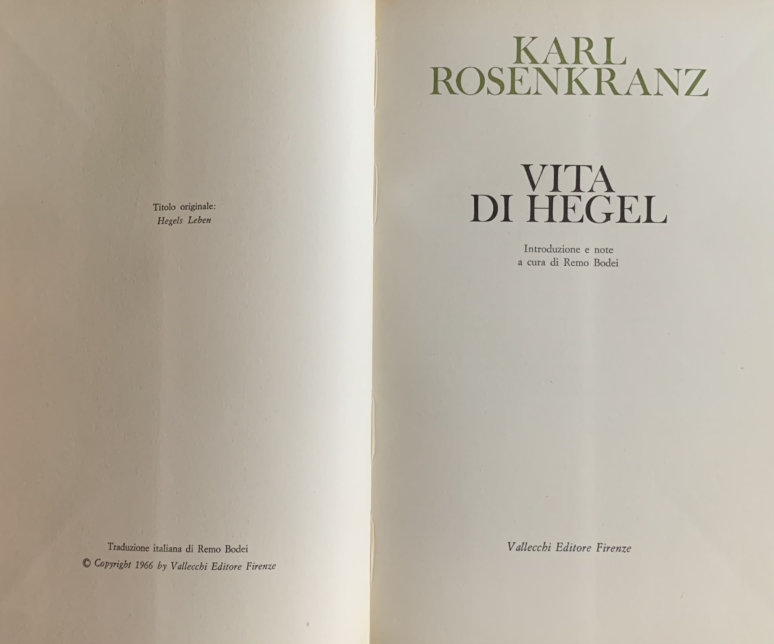 Rosenkranz, Karl - Vita di Hegel   [Vallecchi Firenze, 1966] - immagine 3