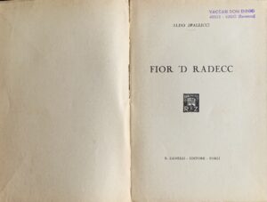 Spallicci, Aldo - Fior 'd radecc   [Zanelli Forlì, 1930] - immagine 3