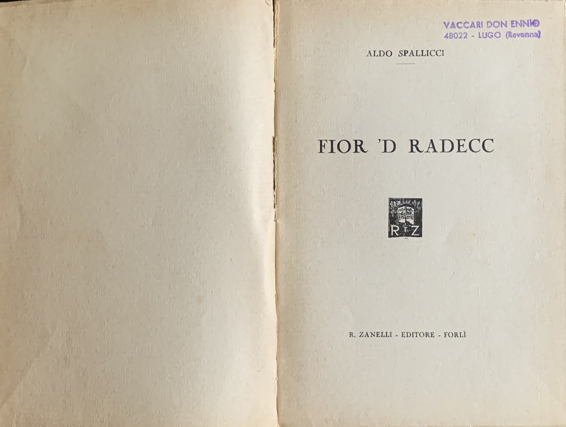 Spallicci, Aldo - Fior 'd radecc   [Zanelli Forlì, 1930] - immagine 3