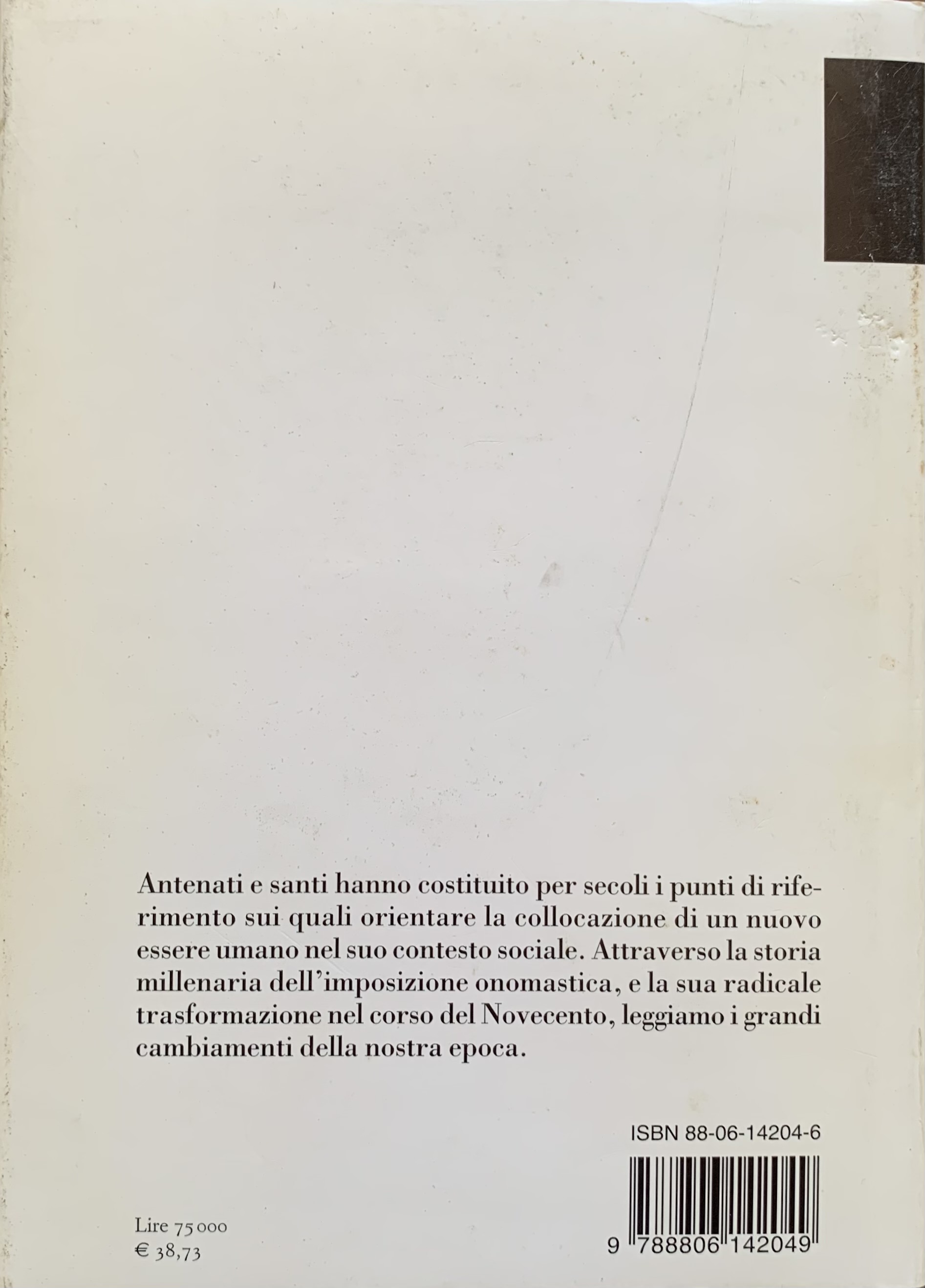 Mitterauer, Michael - Antenati e santi. L'imposizione del nome nella storia europea   [Einaudi Torino, 2001] - immagine 2