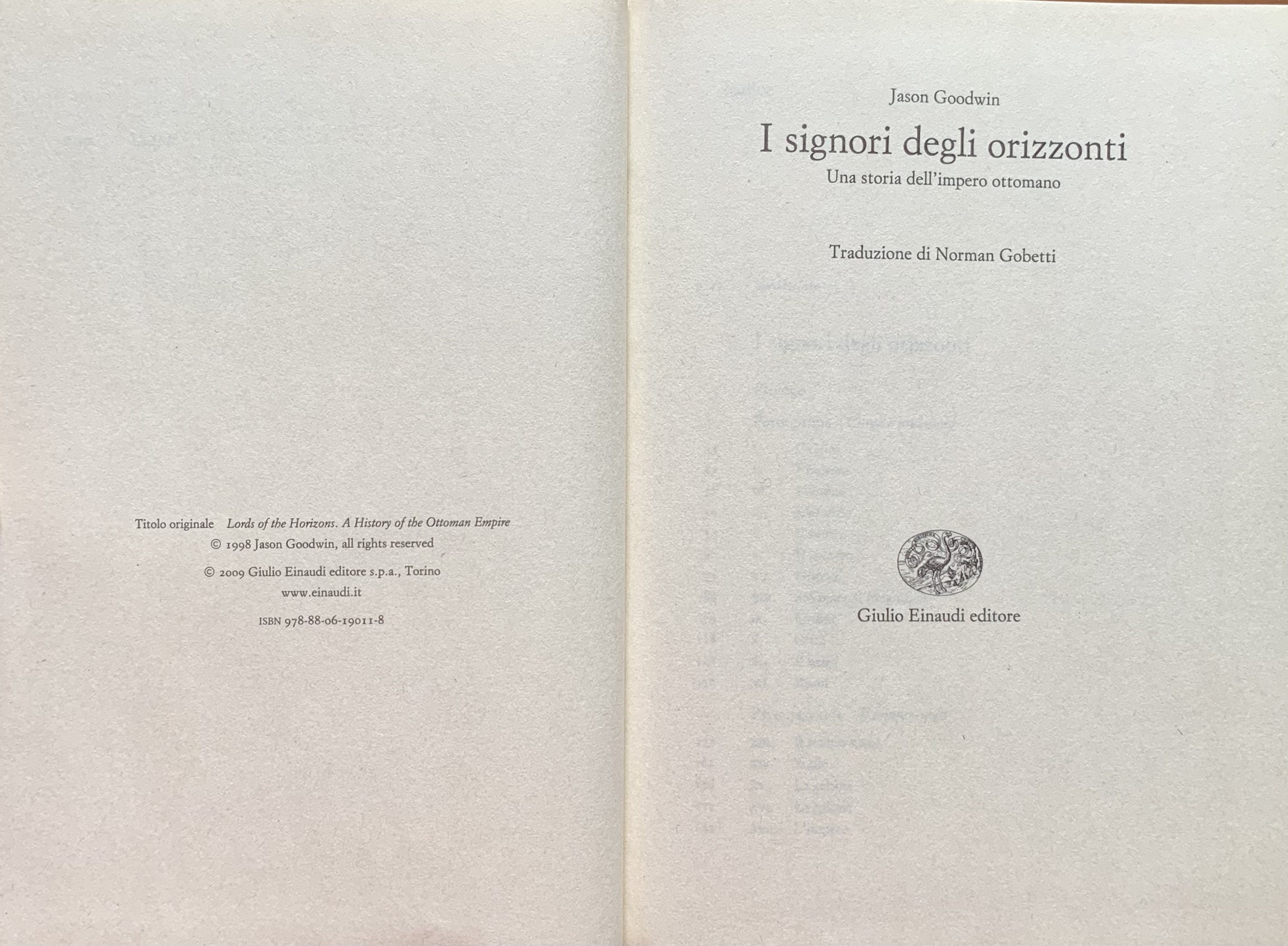 Goodwin, Jason - I signori degli orizzonti. Una storia dell'impero ottomano   [Einaudi Torino, 2009] - immagine 3